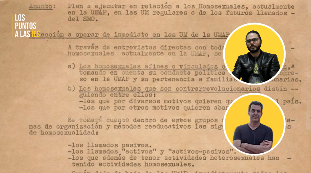 José Raúl Gallego y el cineasta Manuel Zayas y documento inédito de las UMAP.