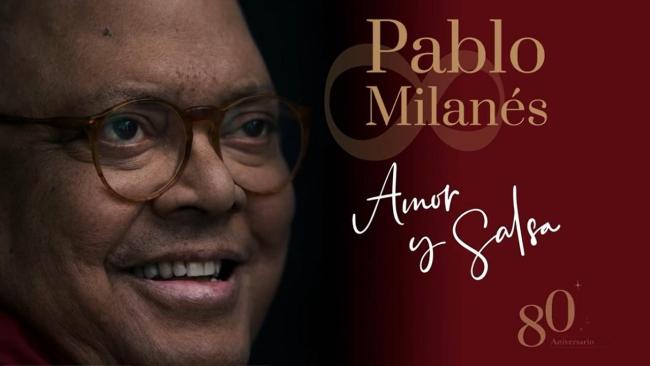 Disco póstumo doble 'Amor y salsa-80 Aniversario' de Pablo Milanés.