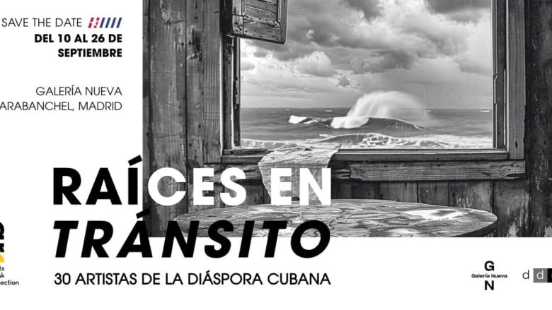Cartel de la muestra 'Raíces en tránsito: 30 artistas de la diáspora cubana'.